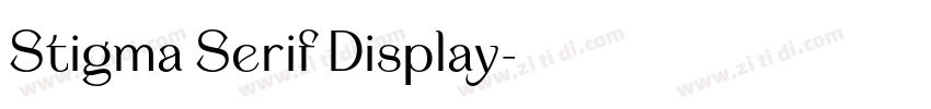 Stigma Serif Display字体转换